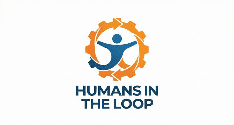 Humans in the Loop